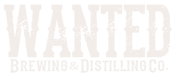 WANTED Brewing and Distilling 